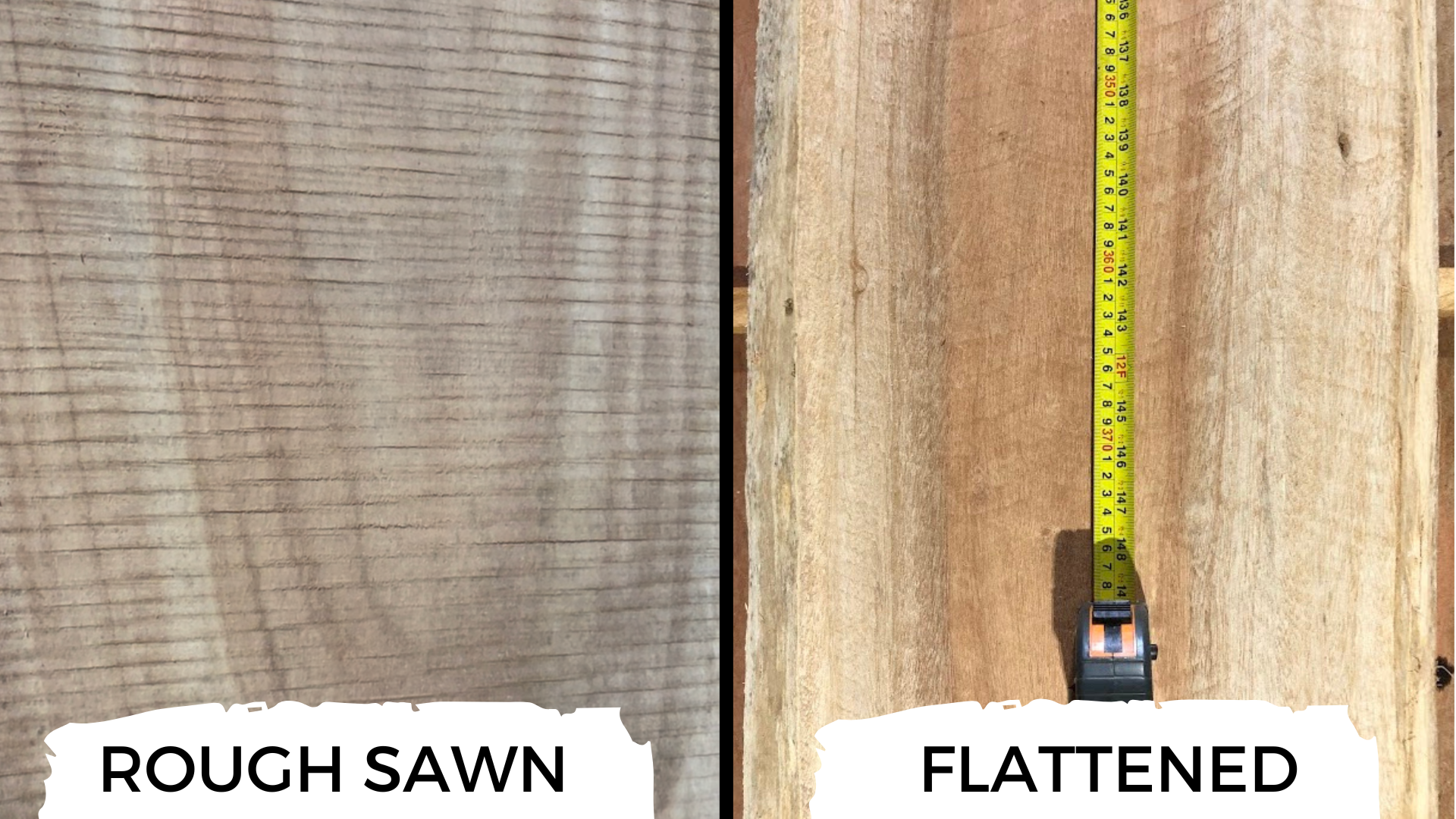 Rough sawn slab vs flattened slab
